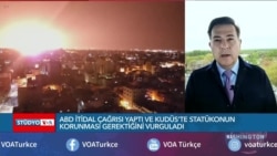 ABD'den İtidal Çağrısı ve Kudüs’te Statüko Vurgusu